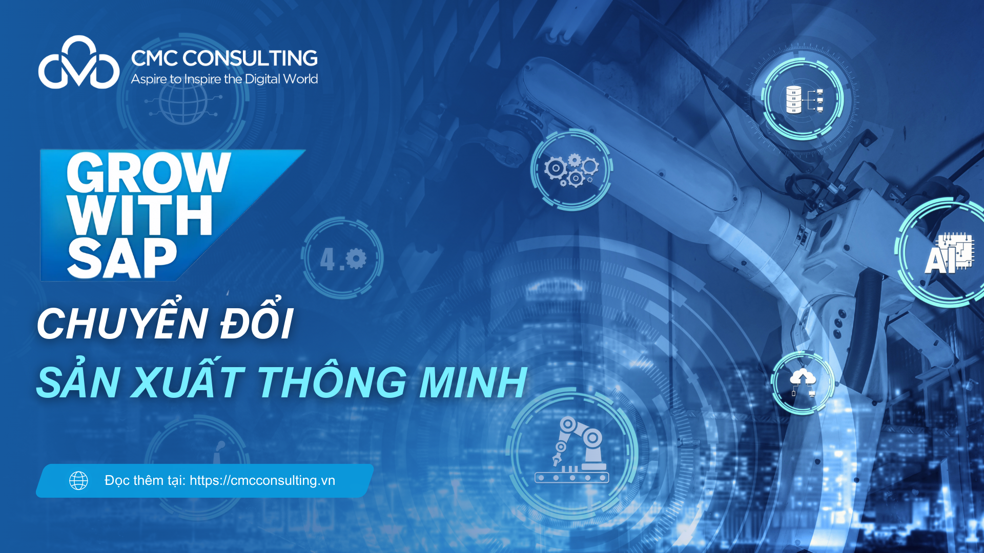 CHUYỂN ĐỔI SẢN XUẤT THÔNG MINH VỚI GROW WITH SAP