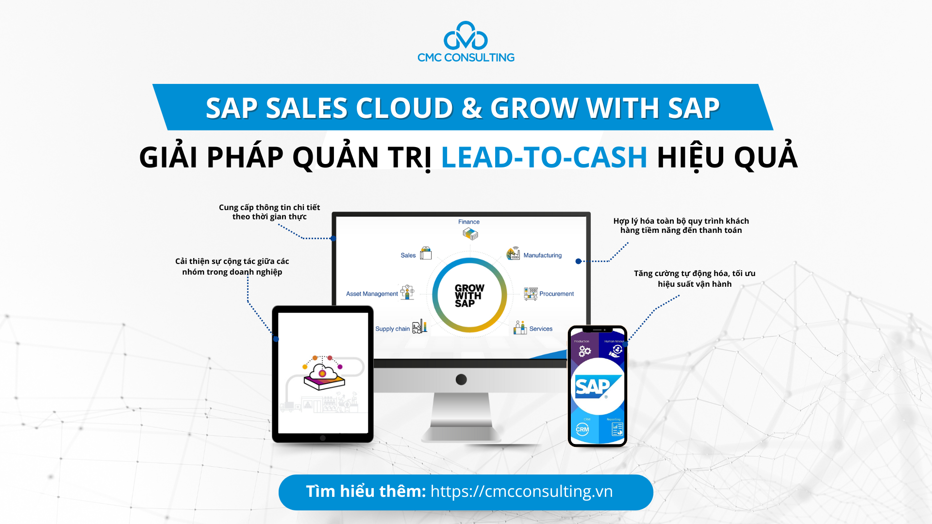 TĂNG TRƯỞNG VỚI GROW WITH SAP VÀ SAP SALES CLOUD: GIẢI PHÁP QUẢN LÝ LEAD-TO-CASH HIỆU QUẢ