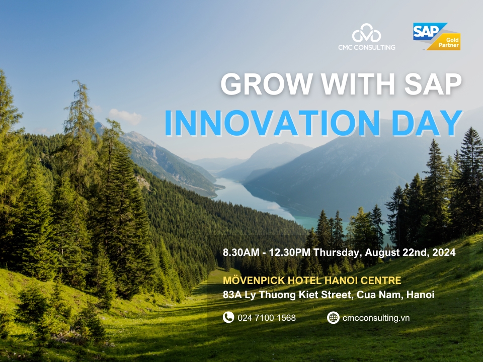 Hội thảo GROW WITH SAP INNOVATION DAY - 22/08/2024 - Đăng ký ngay!