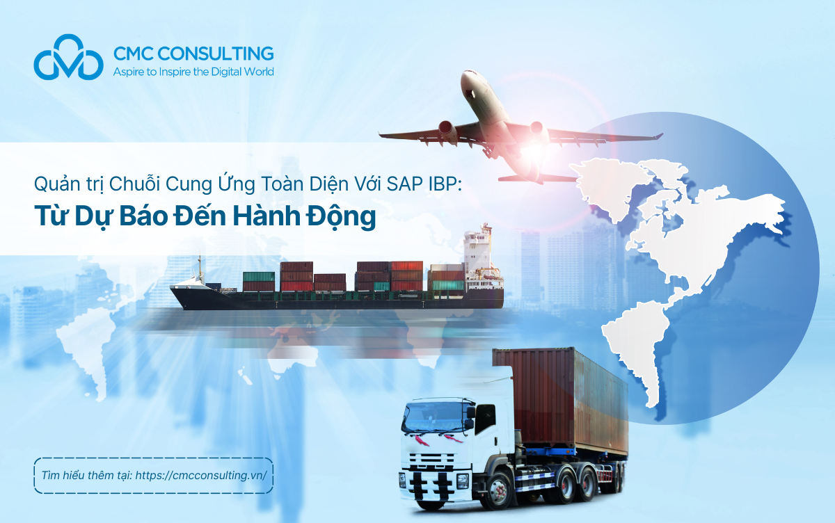 COMPREHENSIVE SUPPLY CHAIN MANAGEMENT WITH SAP IBP: FROM FORECAST TO ACTION